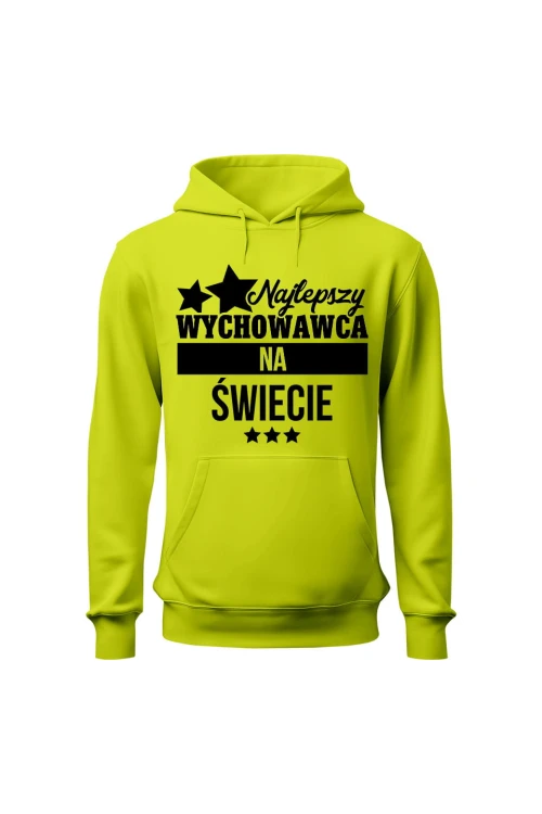 Bluza męska z kapturem Najlepszy wychowawca na świecie - limonka