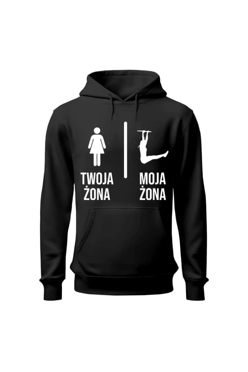 Bluza męska z kapturem Twoja żona vs Moja żona streetworkout - czarna
