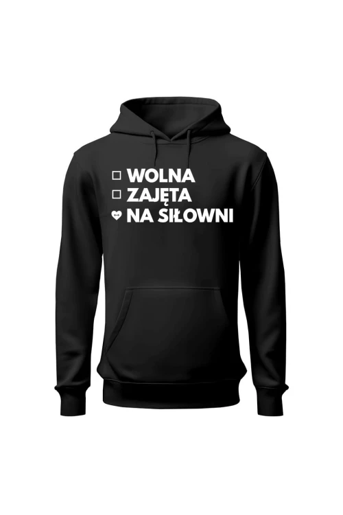 Bluza damska z kapturem Wolna Zajęta Na siłowni - czarna