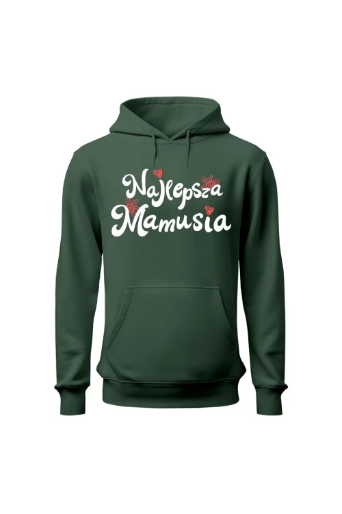 Bluza damska z kapturem Najlepsza mamusia - zielona