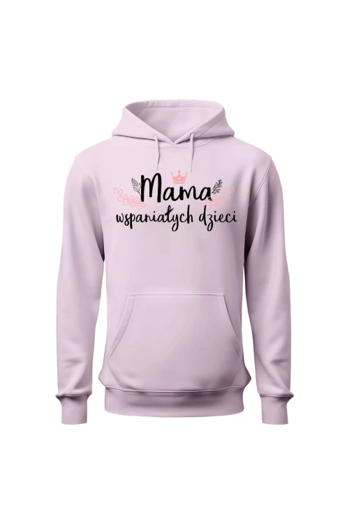 Bluza damska z kapturem Mama wspaniałych dzieci - różowa