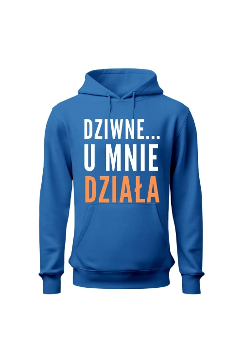 Bluza męska z kapturem Dziwne u mnie działa - niebieska