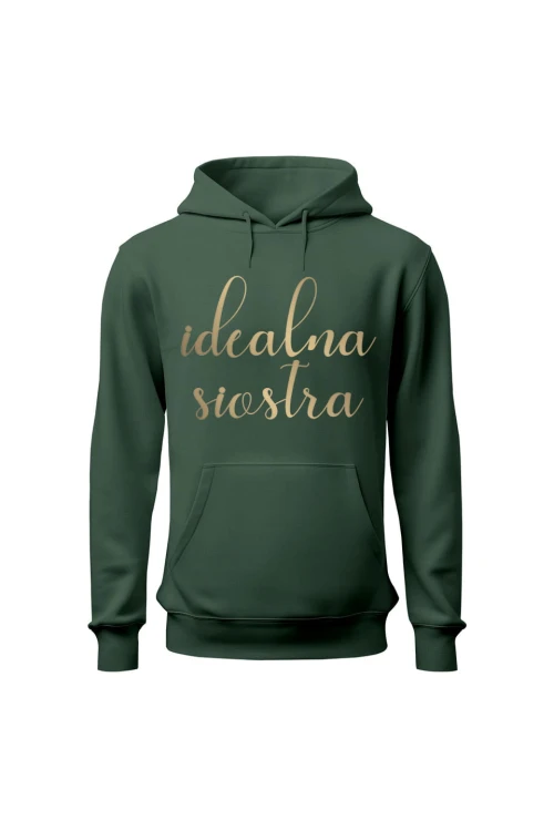 Bluza damska z kapturem Idealna siostra - zielona