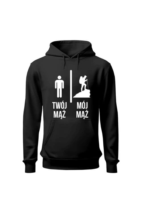Bluza damska z kapturem Twój mąż vs Mój mąż góry - czarna