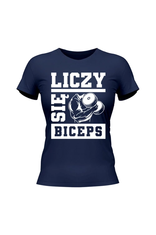 Koszulka damska Liczy się biceps - granatowa