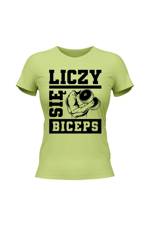 Koszulka damska Liczy się biceps - limonka