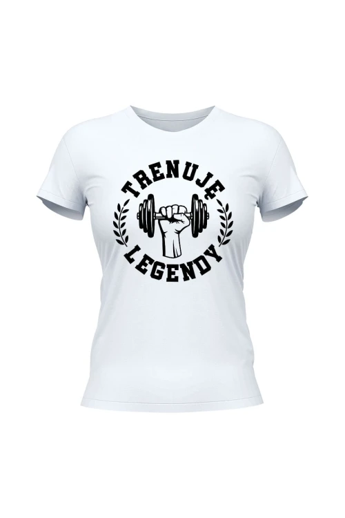 Koszulka damska Trenuję legendy - biała