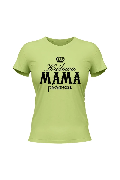 Koszulka damska Królowa mama pierwsza - limonka