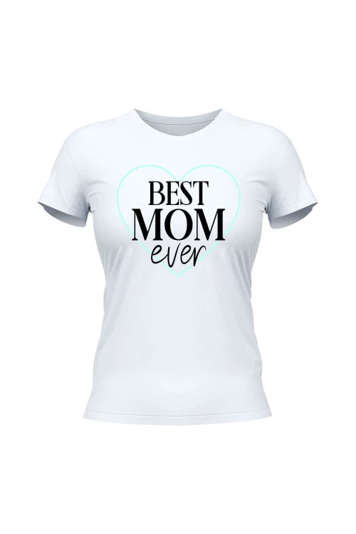 Koszulka damska Best mom ever - biała