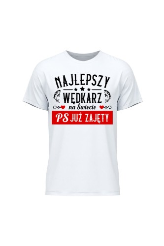 Koszulka męska Najlepszy wędkarz PS Już zajęty - biała