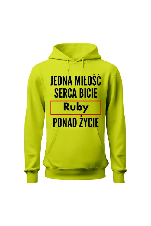 Bluza męska z kapturem Jedna miłość serca bicie Ruby ponad życie - limonka