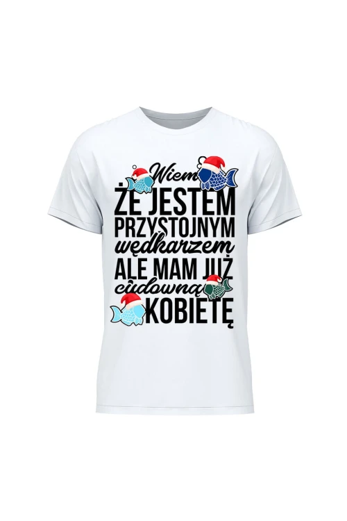 Koszulka męska Świąteczna wersja Wiem że jest przystojnym wędkarz - biała