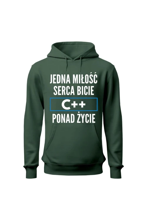 Bluza męska z kapturem Jedna miłość serca bicie C++ ponad życie - zielona