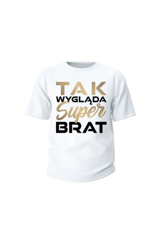 Koszulka dziecięca Tak wygląda super brat - biała