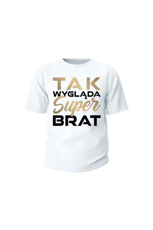 Koszulka dziecięca Tak wygląda super brat - biała