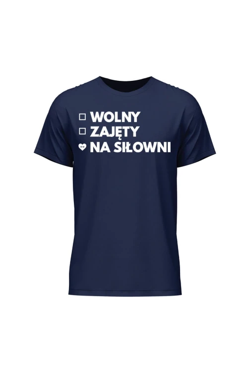 Koszulka męska Wolny Zajęty Na siłowni - granatowa