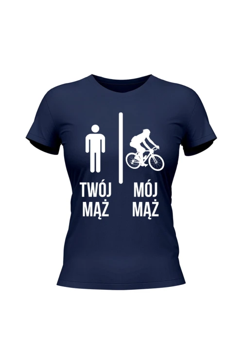 Koszulka damska Twój mąż vs Mój mąż jazda na rowerze - granatowa