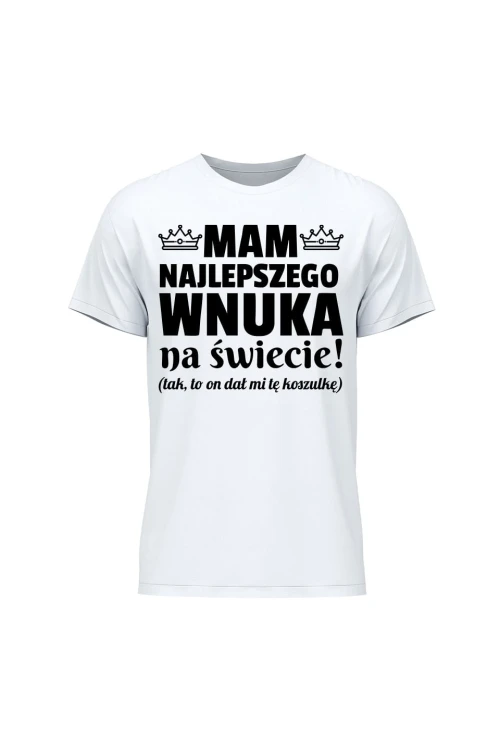 Koszulka męska Mam najlepszego wnuka na świecie - biała