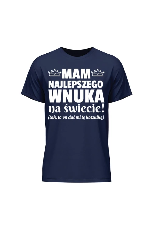 Koszulka męska Mam najlepszego wnuka na świecie - granatowa