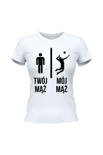 Koszulka damska Twój mąż vs Mój mąż siatkówka - biała