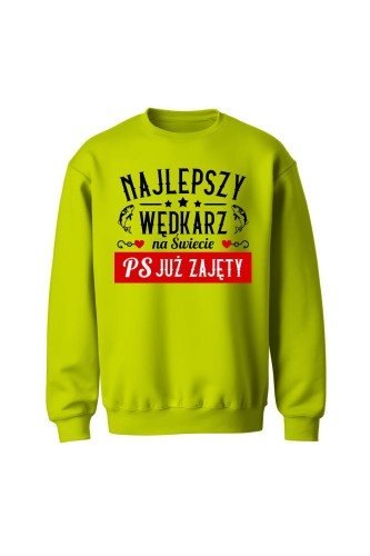 Bluza bez kaptura Najlepszy wędkarz PS Już zajęty - szara