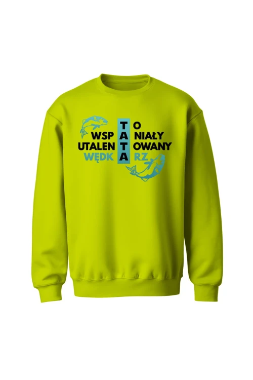 Bluza bez kaptura Tata wędkarz - szara