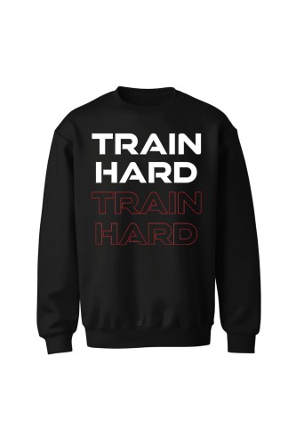 Bluza bez kaptura Train Hard - czarna