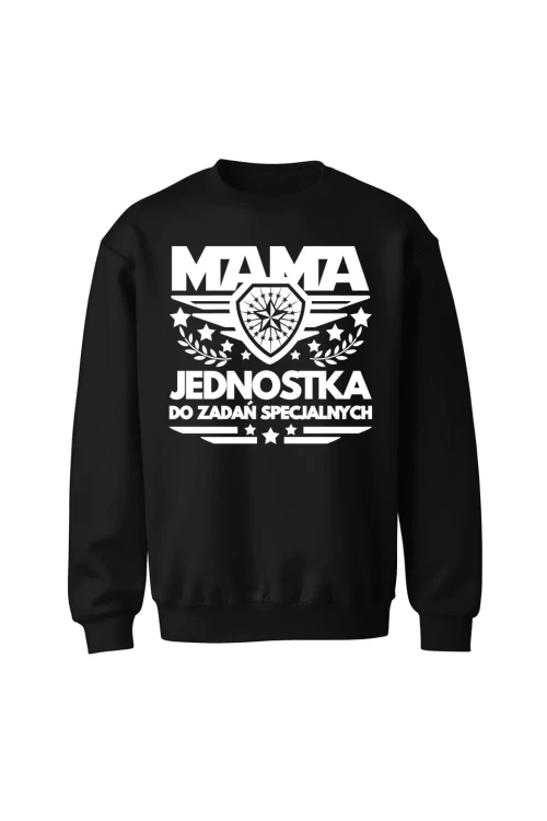 Bluza bez kaptura Mama jednostka do zadań specjalnych - czarna