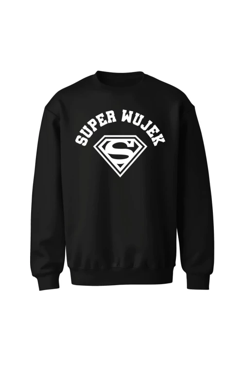 Bluza bez kaptura Super wujek - czarna