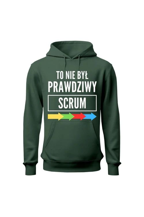 Bluza męska z kapturem To nie był prawdziwy scrum - zielona