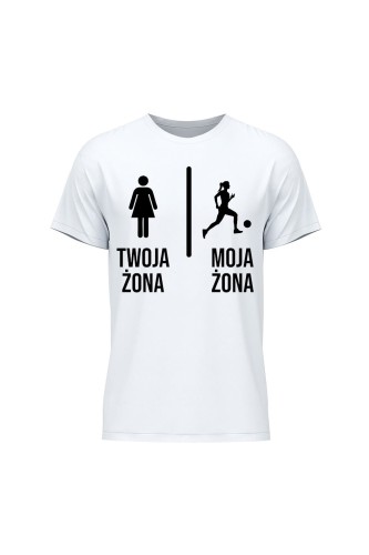Koszulka męska Twoja żona vs Moja żona piłka nożna - biała