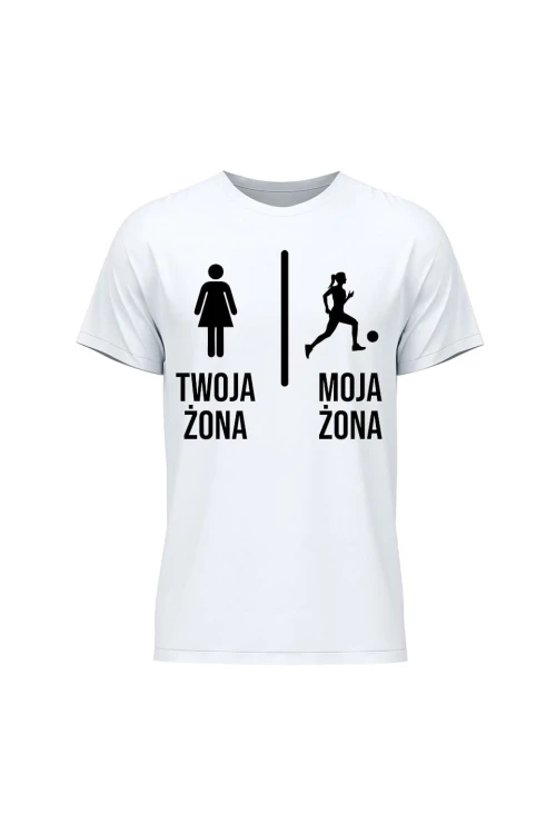 Koszulka męska Twoja żona vs Moja żona piłka nożna - biała