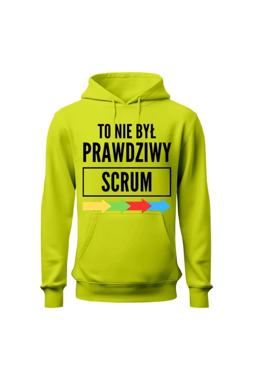 Bluza męska z kapturem To nie był prawdziwy scrum - limonka