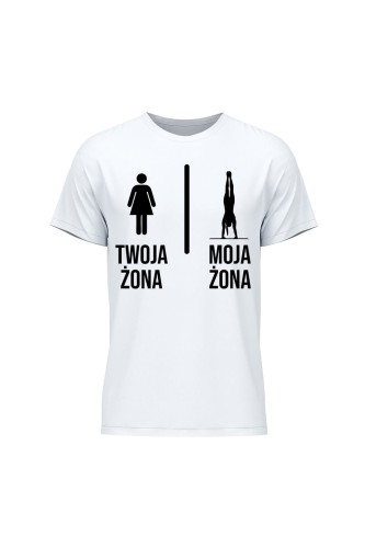 Koszulka męska Twoja żona vs Moja żona kalistenika - biała