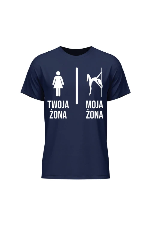 Koszulka męska Twoja żona vs Moja żona pole dance - granatowa