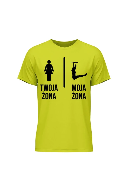 Koszulka męska Twoja żona vs Moja żona streetworkout - limonka