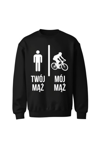 Bluza bez kaptura Twój mąż vs Mój mąż jazda na rowerze - czarna