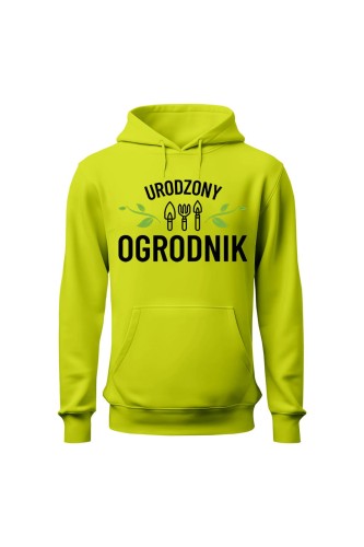 Bluza męska z kapturem Urodzony ogrodnik - limonka