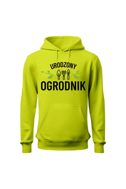 Bluza męska z kapturem Urodzony ogrodnik - limonka
