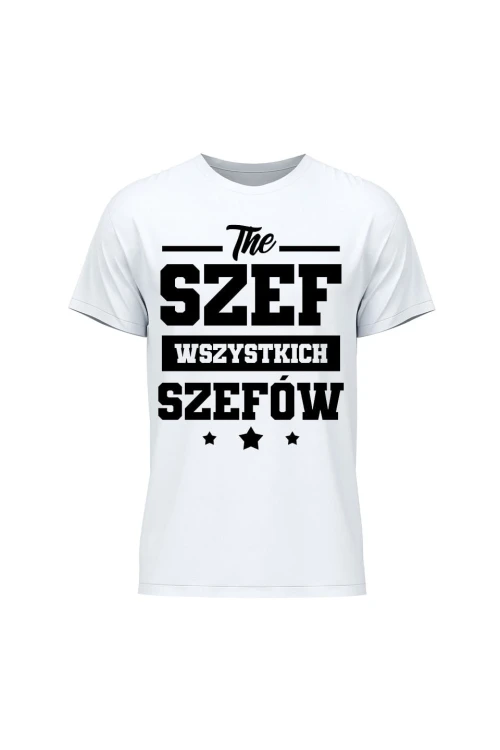 Koszulka męska The szef wszystkich szefów - biała