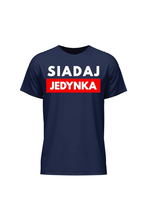 Koszulka męska Siadaj jedynka - granatowa