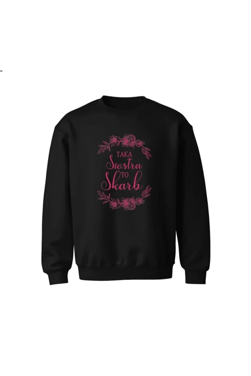 Bluza dziecięca bez kaptura Taka siostra to skarb - czarna