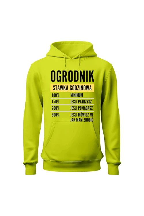 Bluza męska z kapturem Ogrodnik stawka godzinowa - limonka