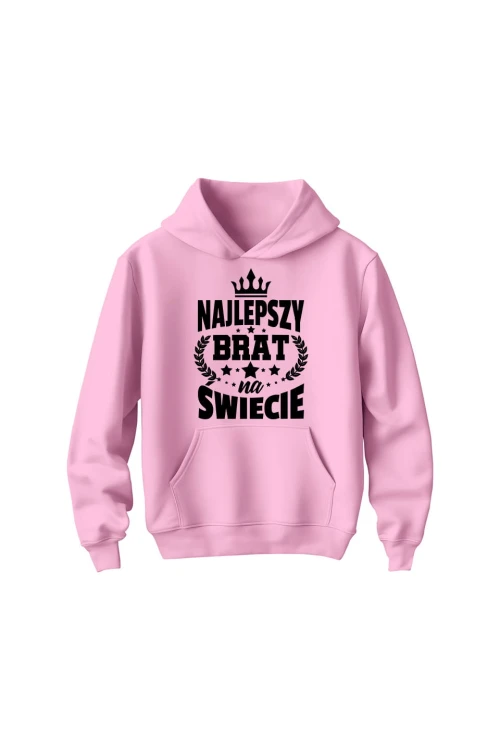 Bluza dziecięca z kapturem Najlepszy brat na świecie - różowa