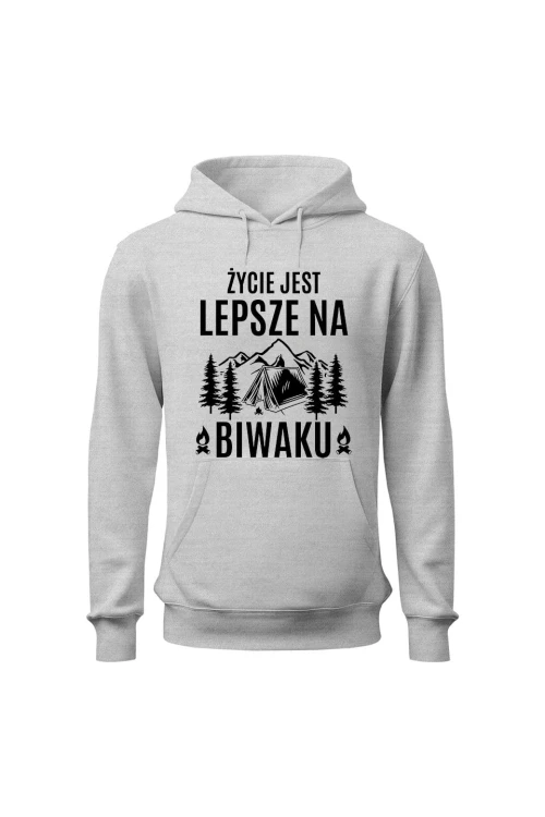 Bluza męska z kapturem Życie jest lepsze na biwaku - szara