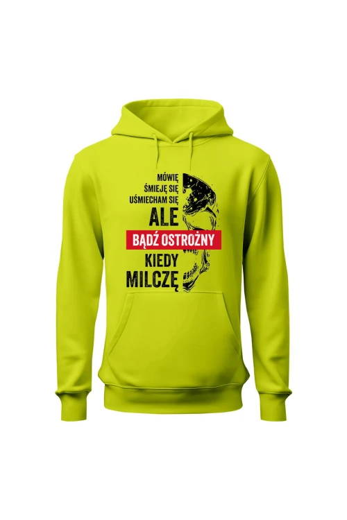 Bluza męska z kapturem Uważaj kiedy milczę - limonka