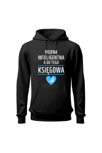 Bluza damska z kapturem Piękna inteligentna a do tego księgowa - czarna