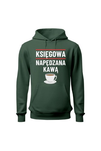 Bluza damska z kapturem Księgowa napędzana kawą - zielona