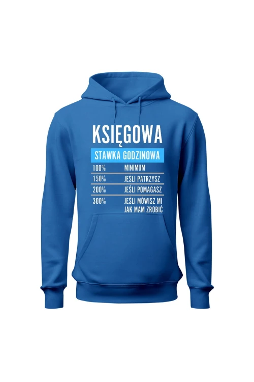 Bluza damska z kapturem Księgowa stawka godzinowa - niebieska