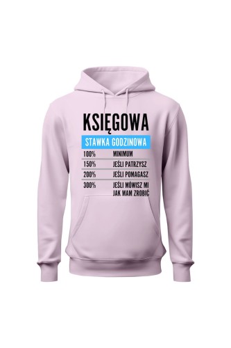 Bluza damska z kapturem Księgowa stawka godzinowa - różowa